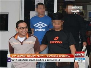 Dua beranak terlibat aktiviti keganasan dipenjara