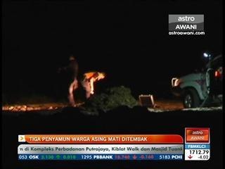 Tiga penyamun warga asing mati ditembak