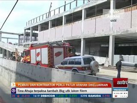 Pemaju dan kontraktor perlu patuh arahan dikeluarkan