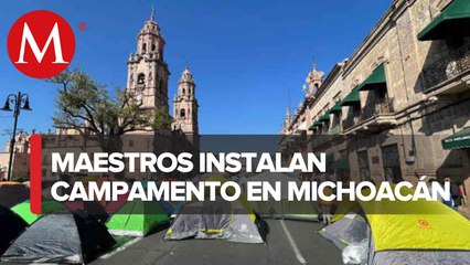 Maestros de la CNTE instalan campamento en el Palacio de Gobierno de Michoacán