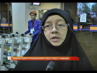 Jemaah cerita pengalaman saksi kren tumbang