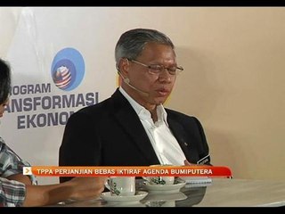 TPPA perjanjian bebas iktiraf agenda bumiputera