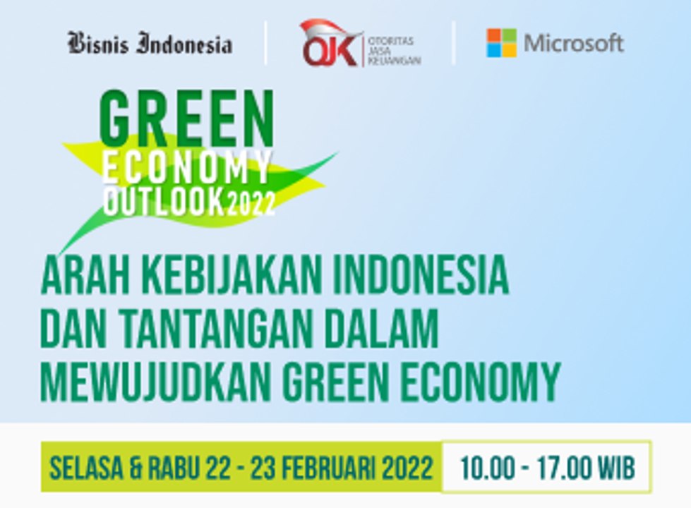 Bisnis Indonesia Green Economy Outlook 2022 (23 Februari 2022)