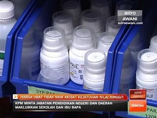 Harga ubat tidak naik akibat kejatuhan nilai ringgit
