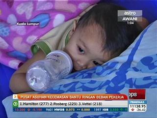 Pusat asuhan kecemasan bantu ringan beban pekerja