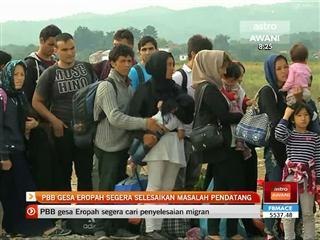 PBB gesa Eropah segera selesaikan masalah pendatang