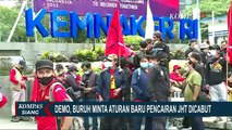 Buruh Kembali Demo di Gedung Kemenaker Meski Presiden Sudah Perintahkan Revisi Aturan Dana JHT