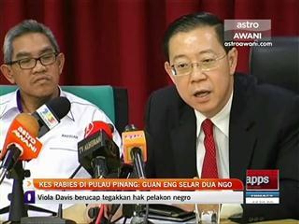 Kes rabies di Pulau Pinang: Lim Guan Eng selar dua NGO