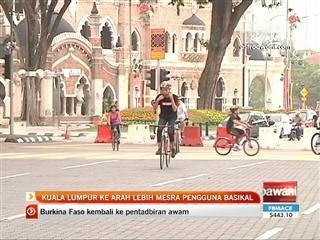 Kuala Lumpur ke arah lebih mesra pengguna basikal