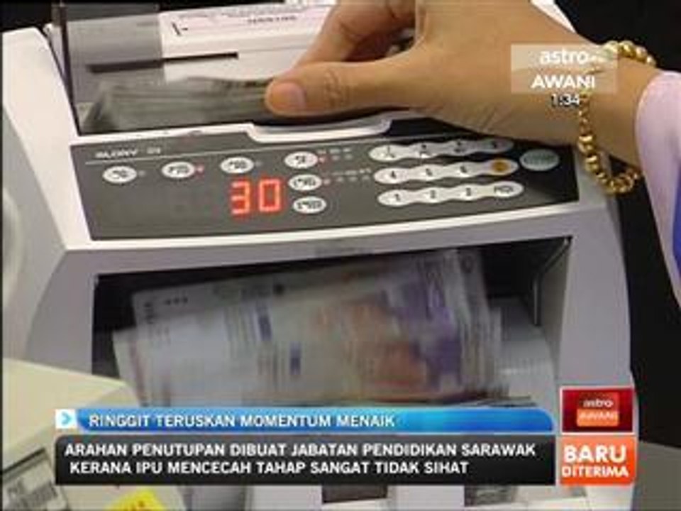 Ringgit teruskan momentum menaik
