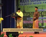 AWANI - Pahang: Rakyat mendoakan kesihatan Sultan Pahang