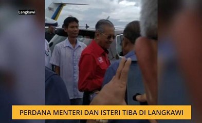 Perdana Menteri dan isteri tiba di Langkawi