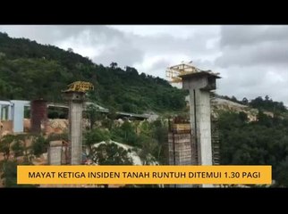 Perkembangan terkini insiden tanah runtuh di Paya Terubong