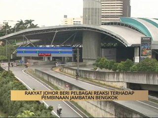 AWANI -  Johor: Reaksi rakyat Johor isu 'jambatan bengkok'