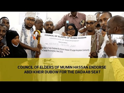 Council of Elders of Mumin Hassan endorse Abdi Kheir Dubow for the Dadaab Parliamentary seat