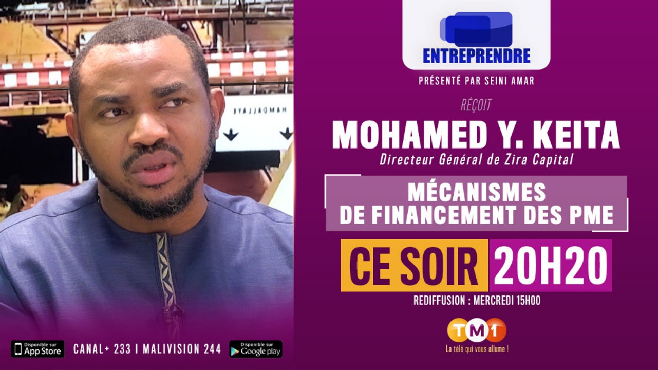 ENTREPRENDRE - Mécanismes de financement des petites et moyennes entreprises (PME)