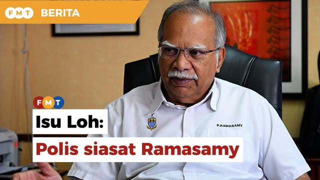 Polis siasat Ramasamy berkait kenyataan isu Loh