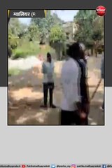 ग्वालियर: वर्चस्व के चलते दो गुटों में संघर्ष