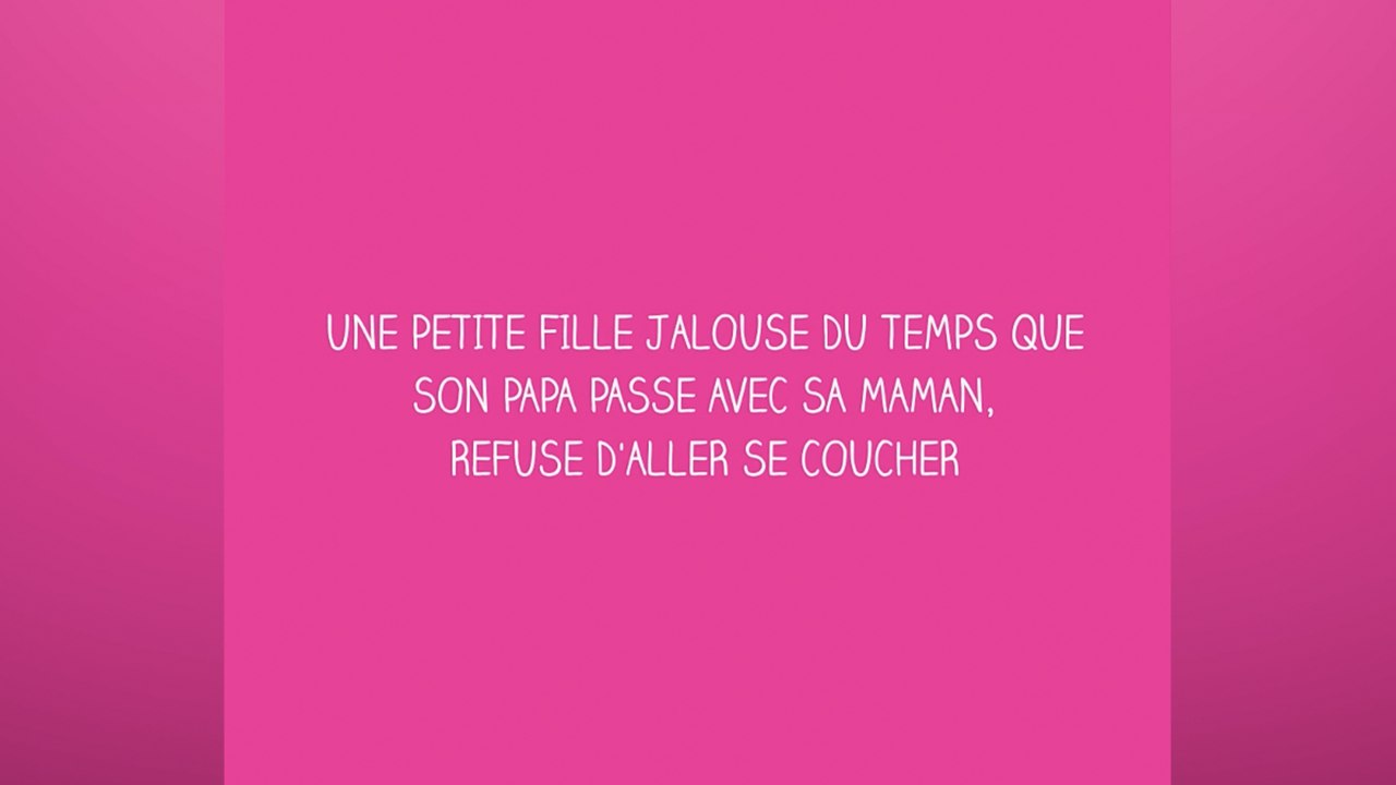Une petite fille jalouse du temps que papa passe avec maman, ne veut pas aller se coucher !