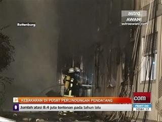 Kebakaran di pusat perlindungan pendatang