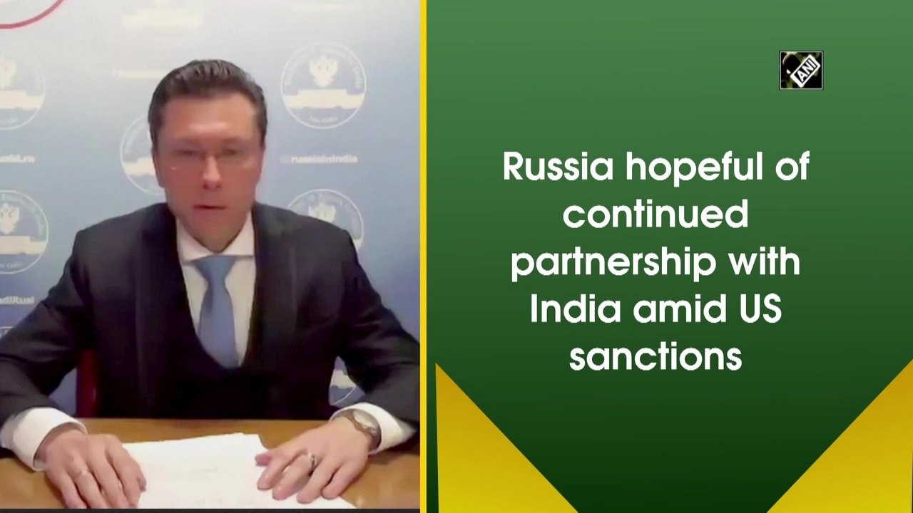 Russia hopeful of continued partnership with India amid US sanctions