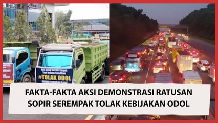 Fakta-Fakta Aksi Demonstrasi Ratusan Sopir Serempak Tolak Kebijakan ODOL