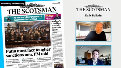 Scotsman Daily News Bulletin - Wednesday 23rd February