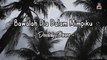 Deddy Dores - Bawalah Dia Dalam Mimpiku (Official Lyric Video)