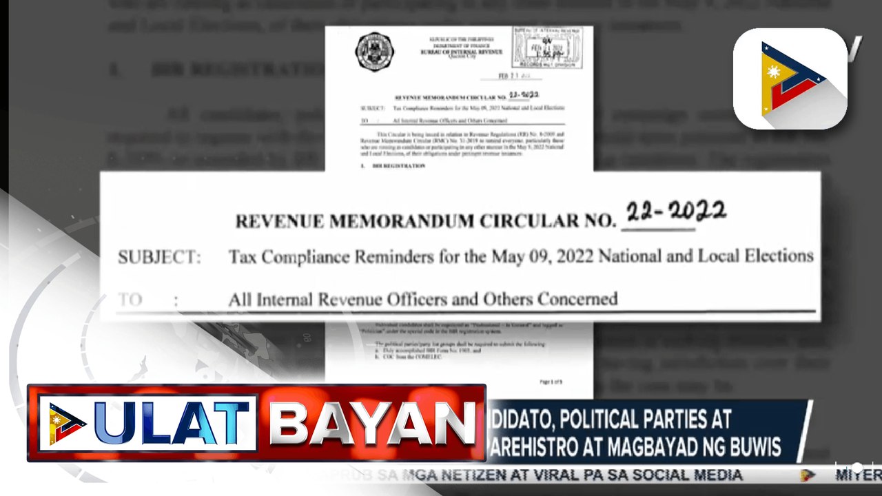 BIR, nanawagan sa mga kandidato, political parties at campaign contributors na magparehistro at magbayad ng buwis; Multang aabot sa P10M at kulong ng hanggang 10 taon, maaaring ipataw sa sinumang lalabag sa Tax Code