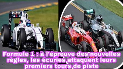 Formule 1: À L'épreuve Des Nouvelles Règles, Les Écuries Attaquent Leurs Premiers Tours De Piste