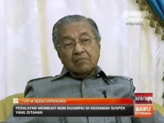 Tun M sedia dipenjara