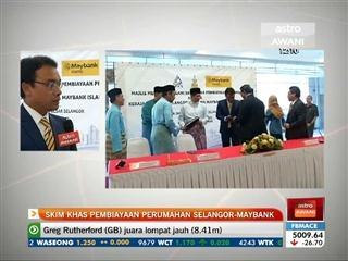 Skim khas pembiayaan perumahan Selangor Maybank