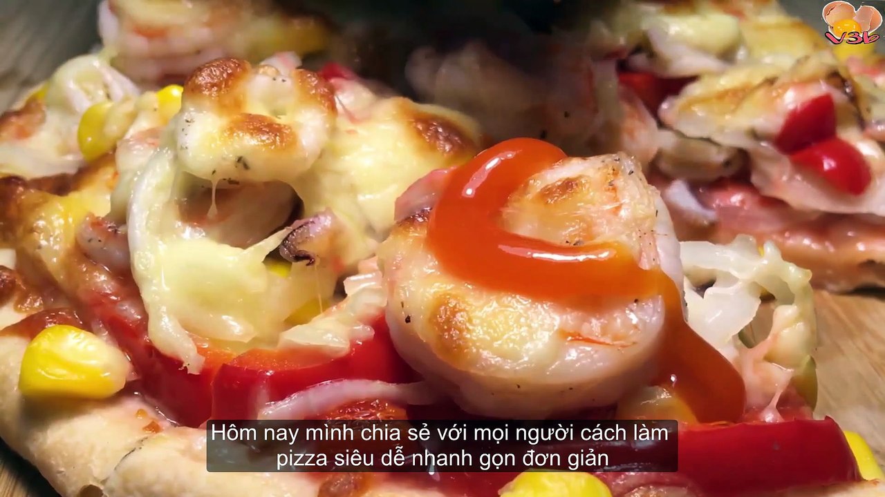 Cách làm PIZZA HẢI SẢN tại nhà Đơn Giản Dễ Dàng
