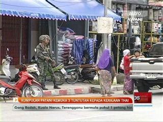 Kumpulan Patani kemuka 3 tuntutan kepada kerajaan Thai