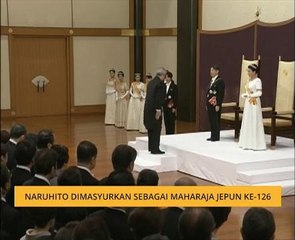 Naruhito dimasyurkan sebagai Maharaja Jepun ke-126