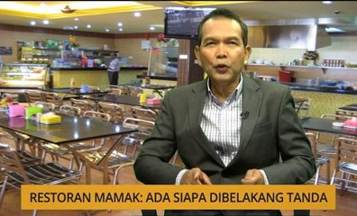 Nota Razak Chik: Restoran mamak: Ada siapa dibelakang tanda