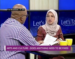 Let’s Talk: Arts and Culture - Does Anything Need to Be fixed?