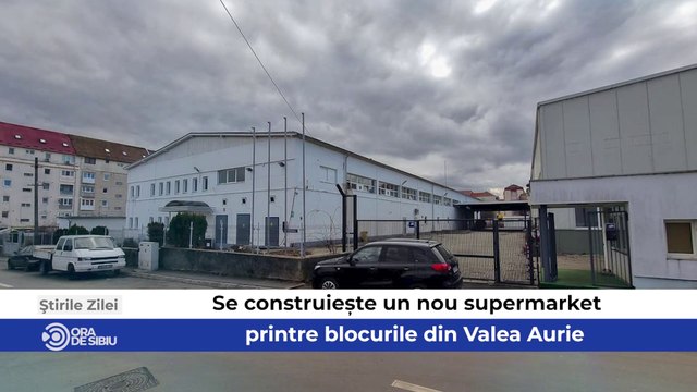 Știrile zilei sunt despre - Se construiește un nou supermarket printre blocurile din Valea Aurie, Sibian căutat de polițiști – A luat o bicicletă de 3.500 euro şi Medicul fals din Nocrich, plasat sub control judiciar