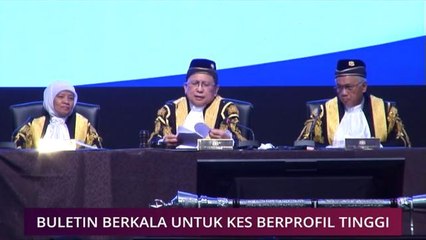 Buletin berkala untuk kes berprofil tinggi