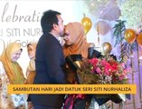 Sambutan hari jadi Datuk Seri Siti Nurhaliza