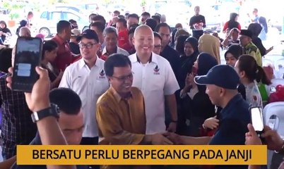 Kalendar Sabah: Bersatu perlu berpegang pada janji