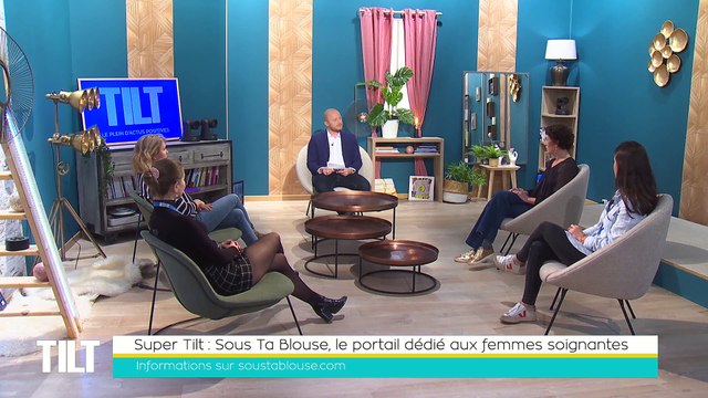 TILT - 23/02/2022 - 2/3 - Sous Ta Blouse, le portail dédié aux femmes soignantes