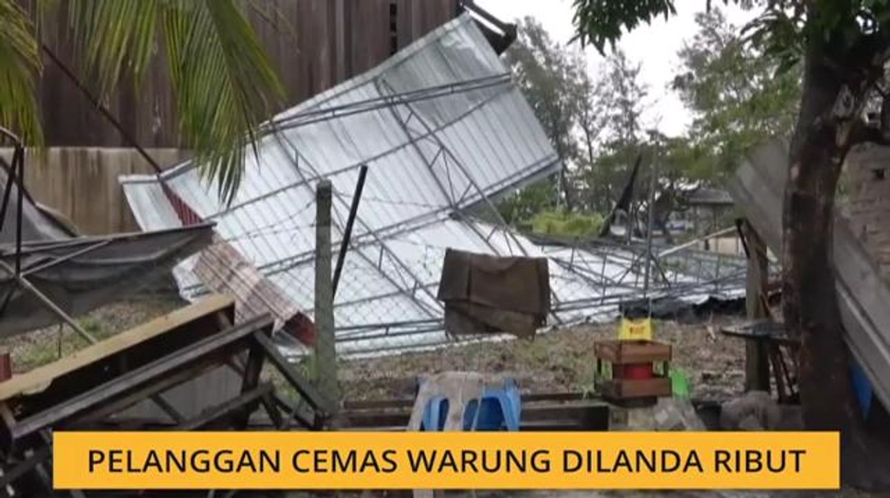 Pelanggan cemas warung dilanda ribut