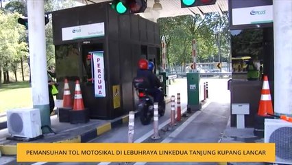 Pemansuhan tol motosikal di Lebuhraya Linkedua Tanjung Kupang lancar