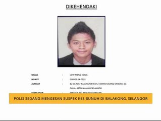 Polis sedang kesan suspek kes bunuh di Balakong, Selangor