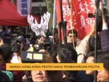 Warga Hong Kong protes mahu pembaharuan politik