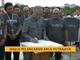 Majlis pelancaran arca Putrajaya