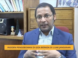Insiden pengeboman di Giza berada di luar jangkaan