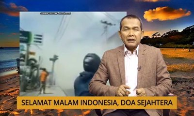 Nota Razak Chik: Selamat malam Indonesia, doa sejahtera