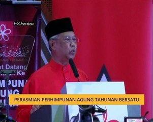Perhimpunan Agung Tahunan Bersatu: Ucapan perasmian Presiden PPBM